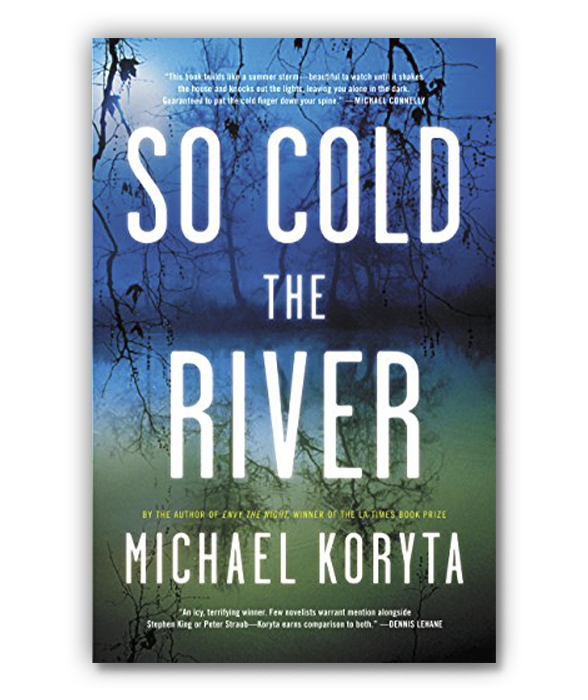 "So Cold the River" book cover